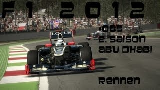 Lets Play F1 20122 Saison 085 Abu DhabiRennenGermanHD Legende 100 [upl. by Eram]