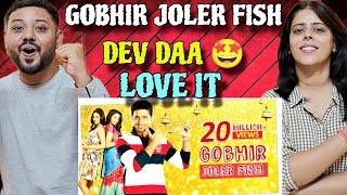 Gobhir Joler Fish Full Video Song Reaction  Khoka 420  Dev  Abhijeet amp Akriti  Bengali Song [upl. by Attelrac]