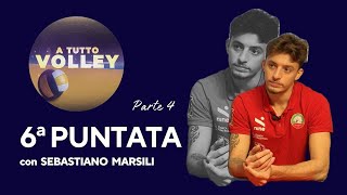 ATuttoVolley 07 11 2024 Sebastiano Marsili 4a Parte [upl. by Moffitt337]