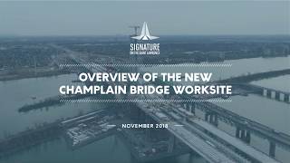 Overview of the new Champlain bridge worksite  November 2018 [upl. by Okun]