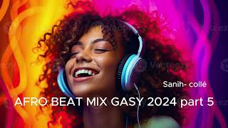 AFROBEAT MIX 2024 GASY  THE BEST MIXED BY SD Part 5 [upl. by Llenod76]