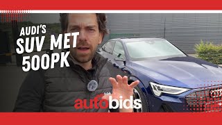 autobids  de AUDI etron S Sportback met 500pk  bieden op premium SUVs  onlinebieden  audi [upl. by Hcib]