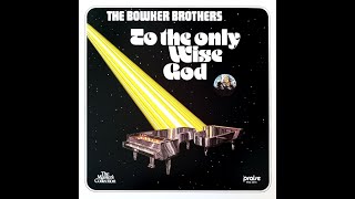 The Bowker BrothersIll Walk with God [upl. by Bonilla]