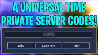 A Universal Time AUT Private Server Codes  Free AUT Private Server Codes [upl. by Roots]