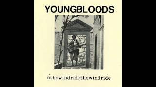 Youngbloods ♪ Ride the Wind [upl. by Nitnilc]