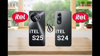 iTEL s25 vs iTEL s24Thesttech [upl. by Dode]