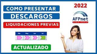 🔴ACTUALIZADO COMO presentar DESCARGOS liquidaciones previas AFPNET 2022 FACIL  NUEVA PLATAFORMA [upl. by Shaffert822]