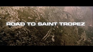 Road to Saint Tropez 1966  Short Film 31 mins [upl. by Diaz]