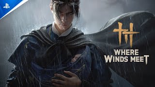 Where Winds Meet  Announce Trailer  PS5 Games [upl. by Streetman]