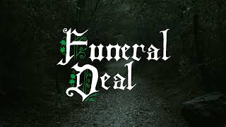 Funeral Deal  Grief of the Ghost Children [upl. by Donalt]