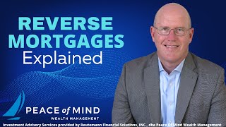 Reverse Mortgages Explained [upl. by Hubing605]