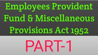 Employees Provident Funds amp Misc Provisions Act 1952  APPLICABILITY  SCHEDULE 1 INDUSTRIES [upl. by Tirrej]