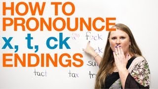 Pronunciation  words ending with X T CK [upl. by Hacissej]