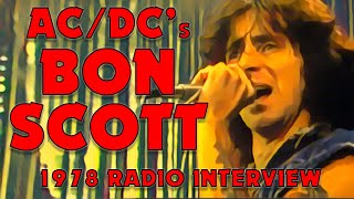 ACDCs Bon Scott interviewed on Scottish radio in 1978 [upl. by Ellimak]