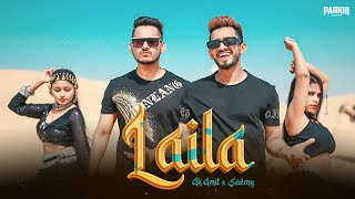 Laila Official Video AK Amit ft RealSaemyOfficial  Prod GJ Storm ParkhiProduction [upl. by Horace945]