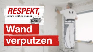 Wände richtig verputzen  toom Werkstatt [upl. by Ecirtahs]