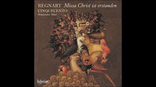 Jacob Regnart  Missa Christ ist erstanden amp other works  Cinquecento [upl. by Sitrik108]