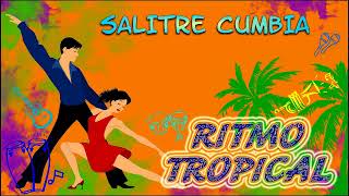 SALITRE CUMBIA [upl. by Dannel]