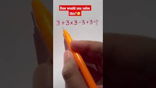 33x333 How would you solve this math youtube tutor mathtrick learning youtubeshorts [upl. by Haisi]