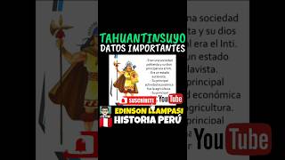 🇵🇪😱 ¿EL TAHUANTINSUYO CULTURA ECONOMÍA Y MÁS historia peru losincas [upl. by Ahsasal]