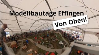 VON OBEN  Modellbautage Effingen 2024 [upl. by Terese]