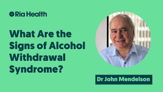 What Are the Symptoms of Alcohol Withdrawal Shakes and Delirium Tremens  Dr John Mendelson [upl. by Mikeb18]