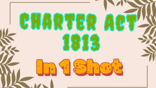 Charter Act 1833 In 1 SHOT [upl. by Rape]