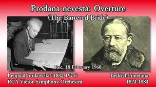 Smetana The Bartered Bride Overture Stokowski amp RCA Victor SO 1960 スメタナ 売られた花嫁序曲 ストコフスキー [upl. by Wendeline]