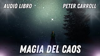 Magia del Caos Audio Libro [upl. by Aedni]