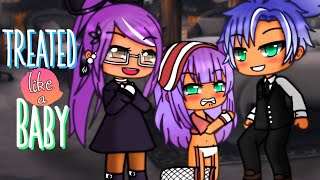 Treated Like A Baby  Gacha Life  Gacha Club Mini Movie  GLMM [upl. by Aicener]