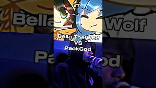 BELLA THE WOLF VS PACKGOD packgod [upl. by Aniloj]