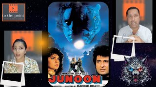 Junoon Movie Review  To The Point by Anjani Kumar amp Akshara [upl. by Anecusa]