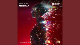 Zanders  Nebula Extended Mix [upl. by Nahgrom]