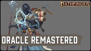 All Changes to Oracle in Pathfinder 2e Remasters Player Core 2 [upl. by Rem]