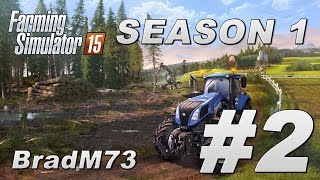 Farming Simulator 15  Season 1  Episode 2  Exploring Westbridge Hills [upl. by Anawed823]