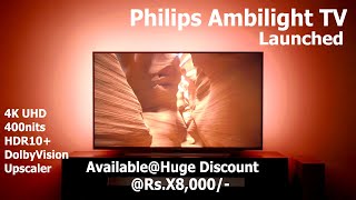 Philips Ambilight TV Launched amp Available  60 Discount  PhilipsTV PhilipsAmbilight [upl. by Matilda]