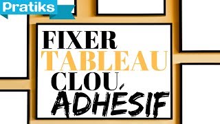 Comment accrocher un tableau avec un clou adhésif [upl. by Ecirtram]