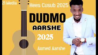 Axmed Aarshe Hees Cusub 2025 [upl. by Bree]