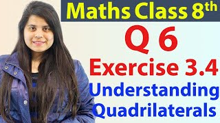 Question 6  Ex 32  Understanding Quadrilaterals  NCERT Maths Class 8th  Ch 3 [upl. by Molli133]