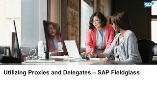 Utilizing Proxies and Delegates  SAP Fieldglass  SAP Learning [upl. by Akers]