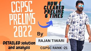 CGPSC PRELIMS 2022 PYQ  DETAILED SOLUTION AND ANALYSIS [upl. by Ursas980]