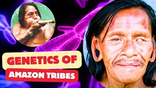 Scientists Reveal Surprising Genetics of an Isolated Amazon Tribe [upl. by Arymahs854]