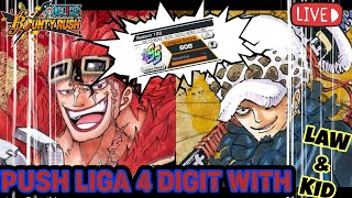 PUSH LIGA 4 DIGIT WITH LAW amp KIDONE PIECE BOUNTY RUSH [upl. by Essinger]