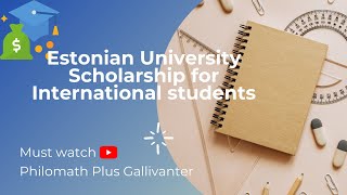 Scholarships for international students studying in Estonia  studyscholarships philomathplus [upl. by Aisyle]