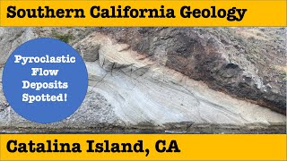 Southern California Geology  Pyroclastic Flow Deposits [upl. by Branden73]