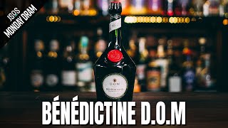 Benedictine DOM Liqueur  Monday Dram  Just Shake or Stir [upl. by Dnesnwot]