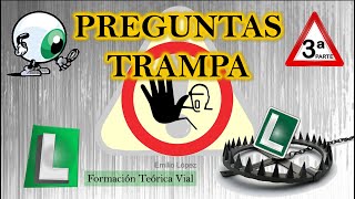 PREGUNTAS TRAMPA 3ª PARTE ✋🔎👀 CARNET DE CONDUCIR TEÓRICO PERMISO B DGT [upl. by Nauhs]