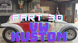 Part 30 1968 Kustom VW Full Custom Ian Roussel Class Is In Session 🤓 [upl. by Nestor]