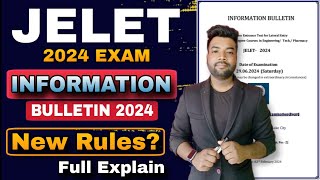 JELET 2024 Information Bulletin Full Explain  New Rules amp Updates  ApplicationRegistration etc [upl. by Ihsorih302]