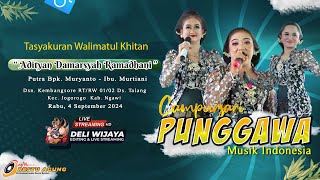 ⚪🔴📡Cs PUNGGAWA MUSIK  Khitan Bg Adityan Damarsyah Ramadhani DELI WIJAYA  RESTU AGUNG AUDIO [upl. by Brianna890]